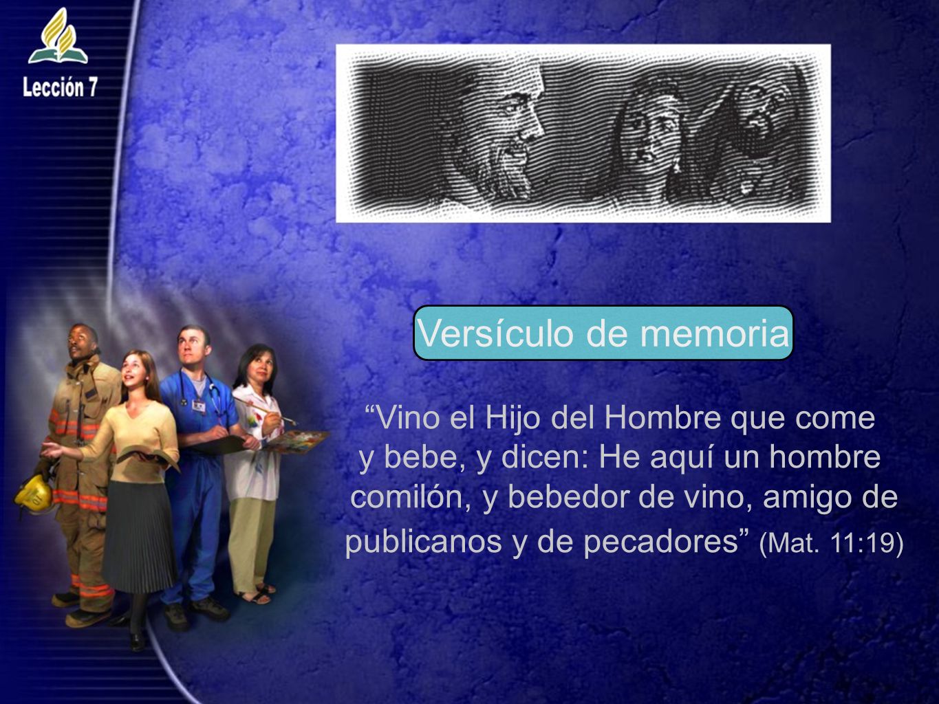 Versículo de memoria Vino el Hijo del Hombre que come