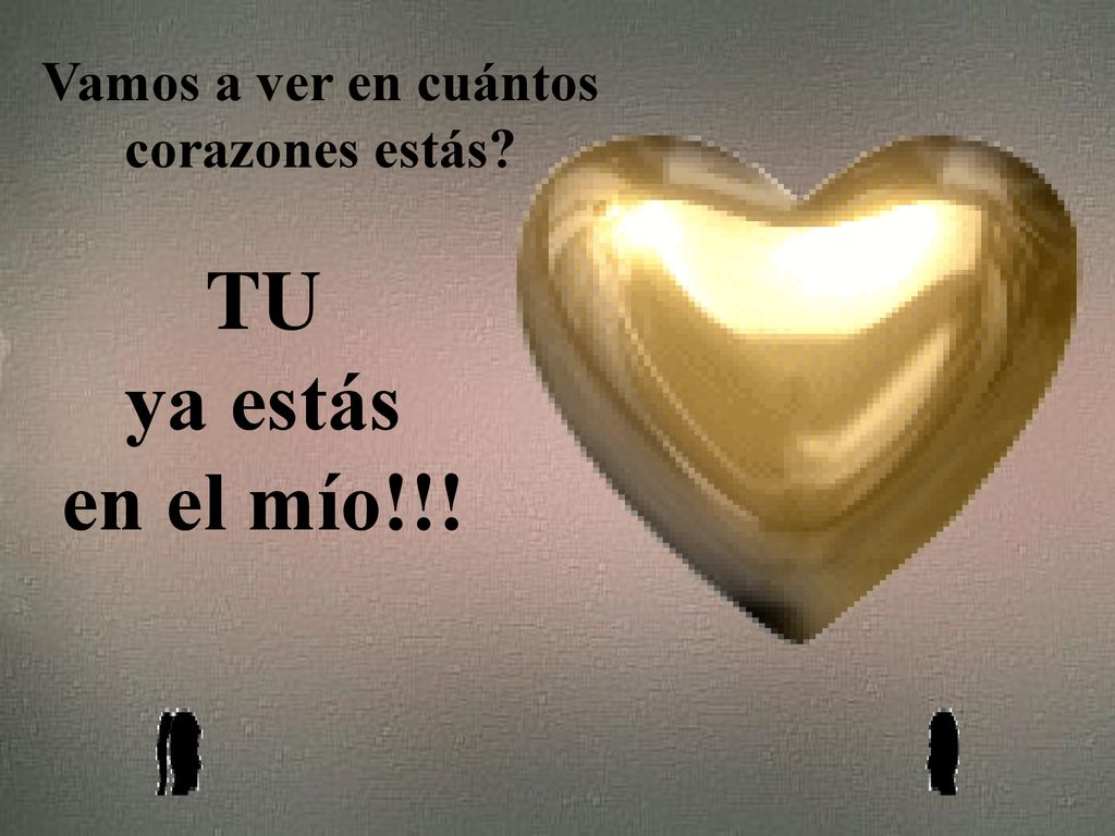 Vamos a ver en cuántos corazones estás