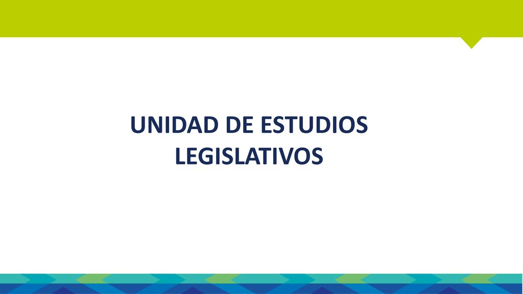 ROL Y FUNCIONES DE LA CONTRALORÍA UNIDAD DE ESTUDIOS LEGISLATIVOS