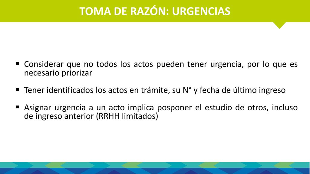 ROL Y FUNCIONES DE LA CONTRALORÍA TOMA DE RAZÓN: URGENCIAS