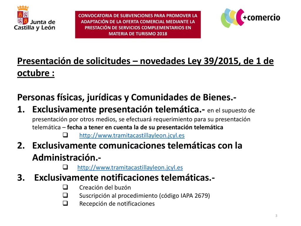 Presentación de solicitudes – novedades Ley 39/2015, de 1 de octubre :