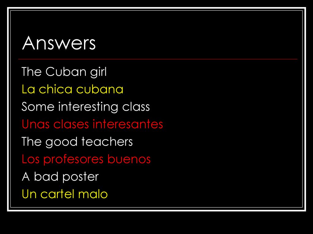 Answers The Cuban girl La chica cubana Some interesting class