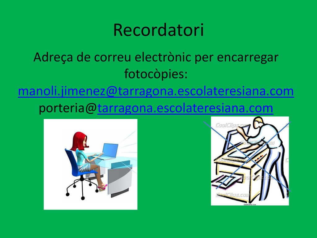 Adreça de correu electrònic per encarregar fotocòpies: