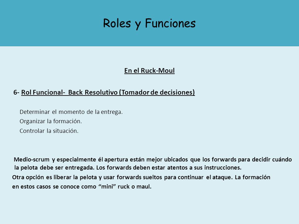 Roles y Funciones En el Ruck-Moul