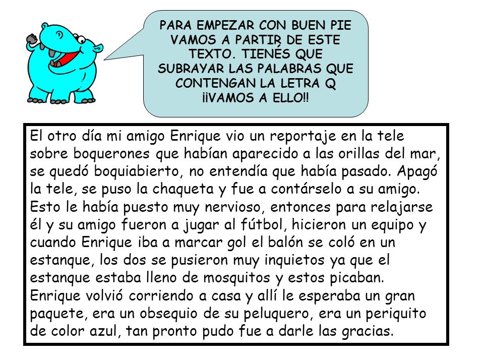 PARA EMPEZAR CON BUEN PIE VAMOS A PARTIR DE ESTE TEXTO