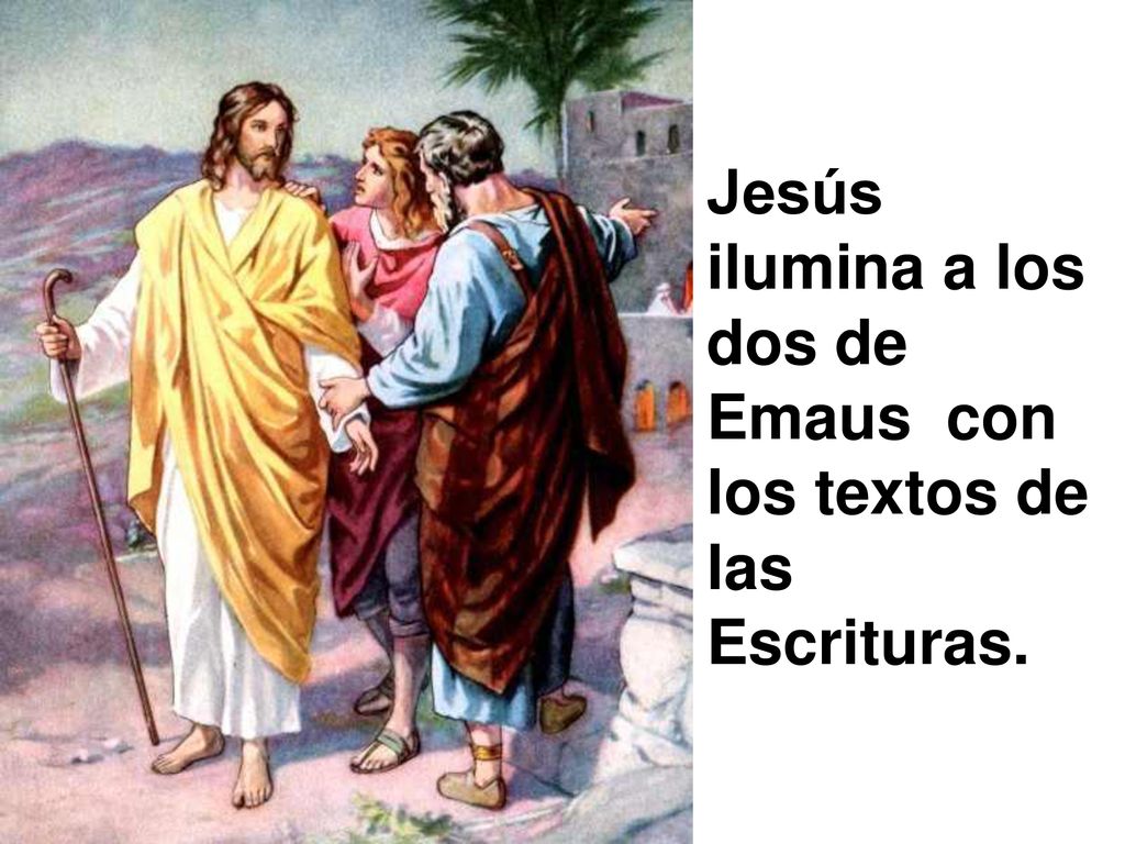 Jesús ilumina a los dos de Emaus con los textos de las Escrituras.
