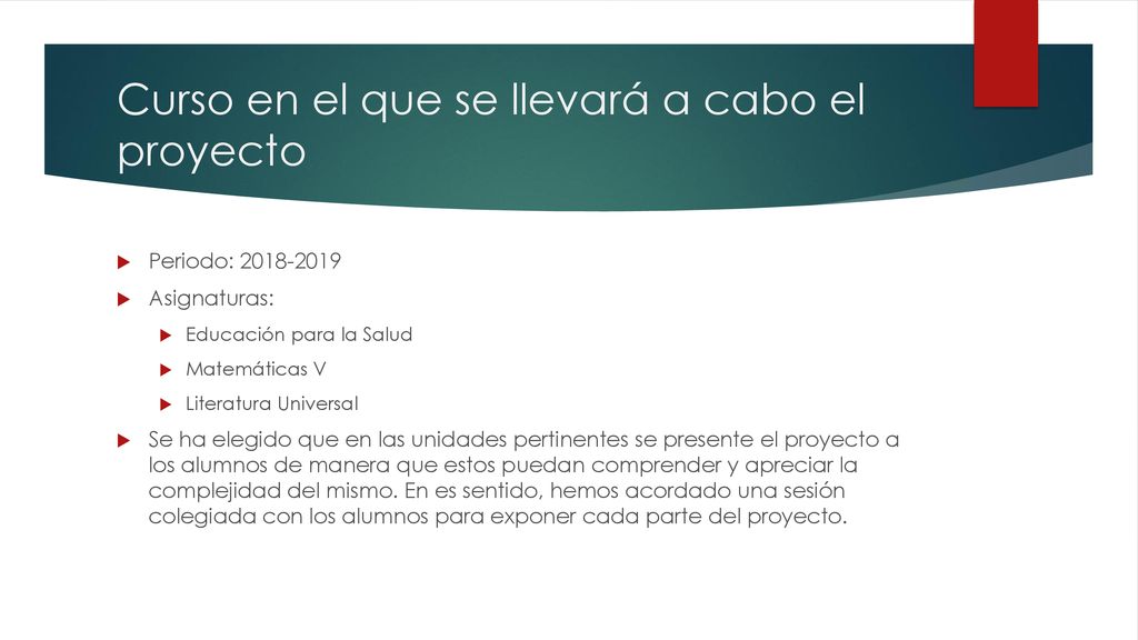 Curso en el que se llevará a cabo el proyecto