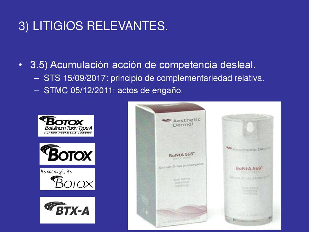 3) LITIGIOS RELEVANTES. 3.5) Acumulación acción de competencia desleal. STS 15/09/2017: principio de complementariedad relativa.