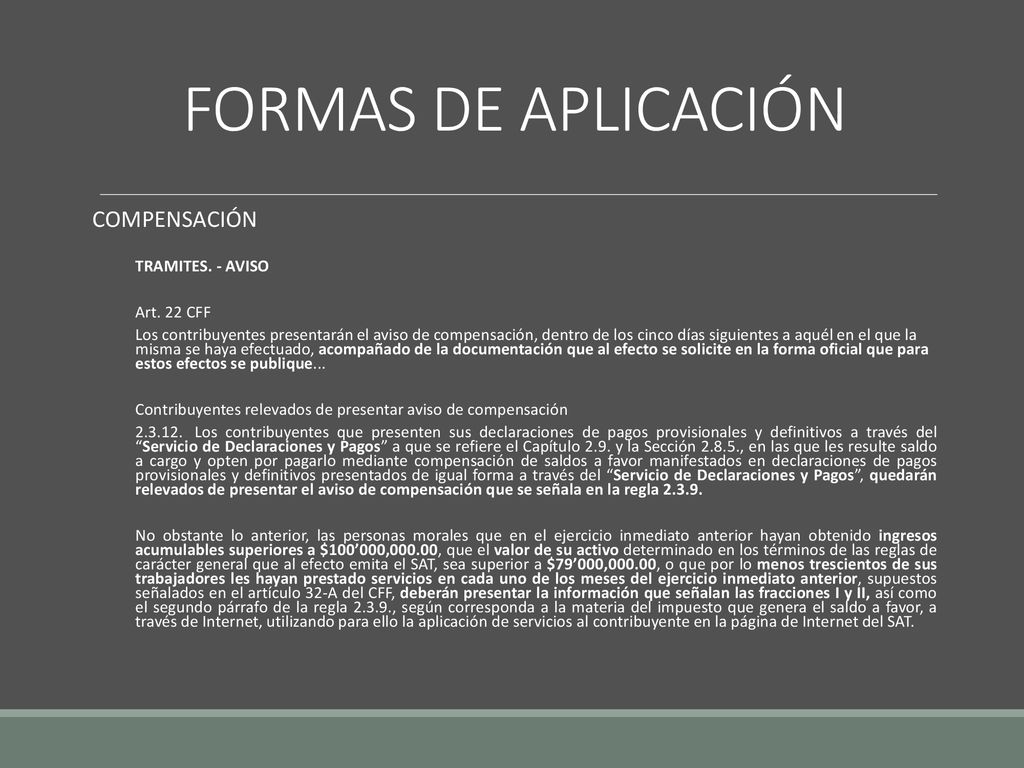 FORMAS DE APLICACIÓN COMPENSACIÓN TRAMITES. - AVISO Art. 22 CFF