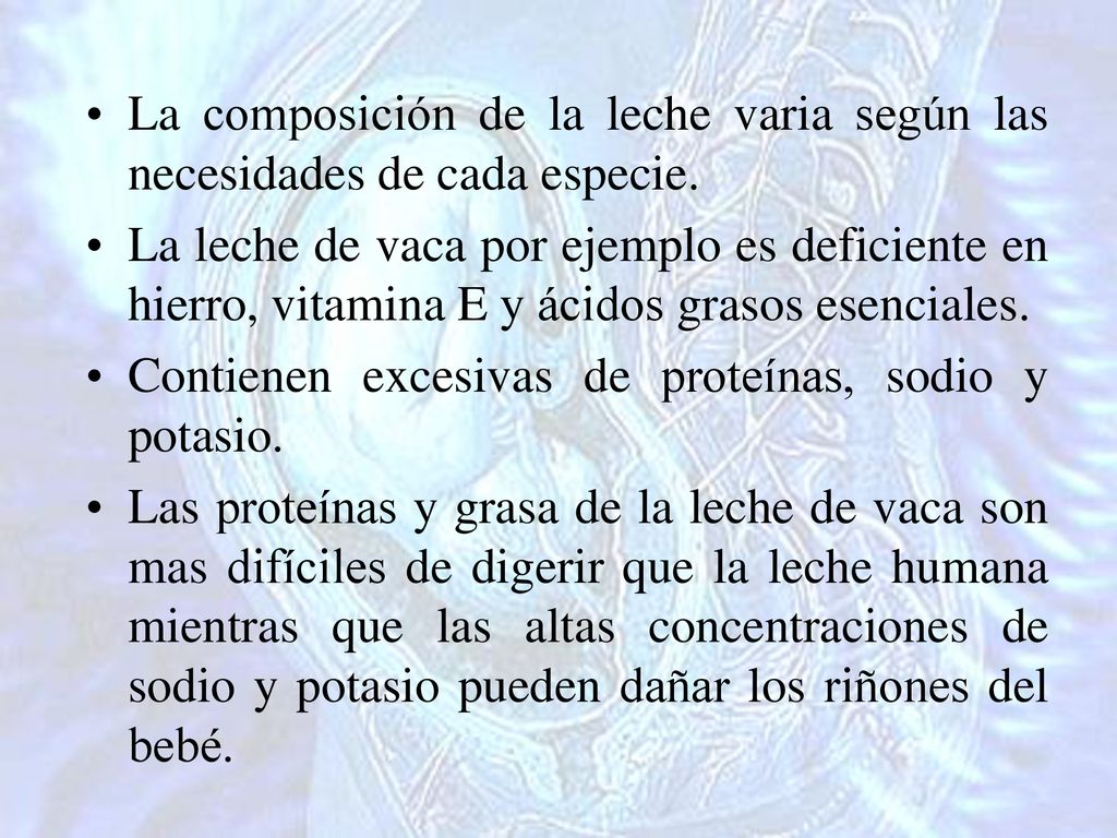 La composición de la leche varia según las necesidades de cada especie.