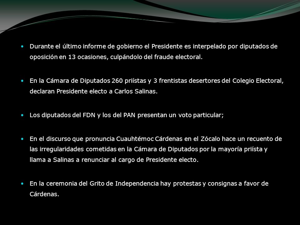 Durante el último informe de gobierno el Presidente es interpelado por diputados de oposición en 13 ocasiones, culpándolo del fraude electoral.