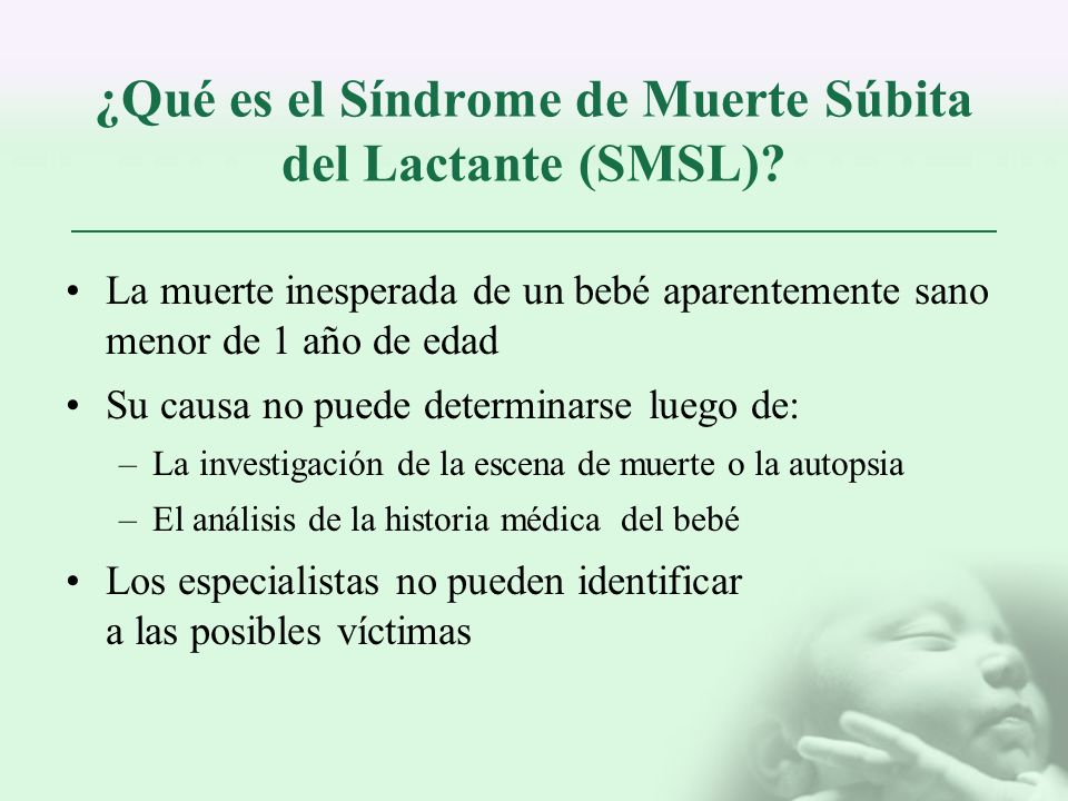 ¿Qué es el Síndrome de Muerte Súbita del Lactante (SMSL)