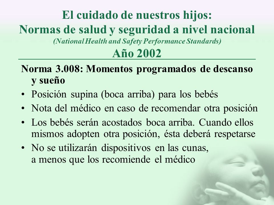 El cuidado de nuestros hijos: Normas de salud y seguridad a nivel nacional (National Health and Safety Performance Standards) Año 2002