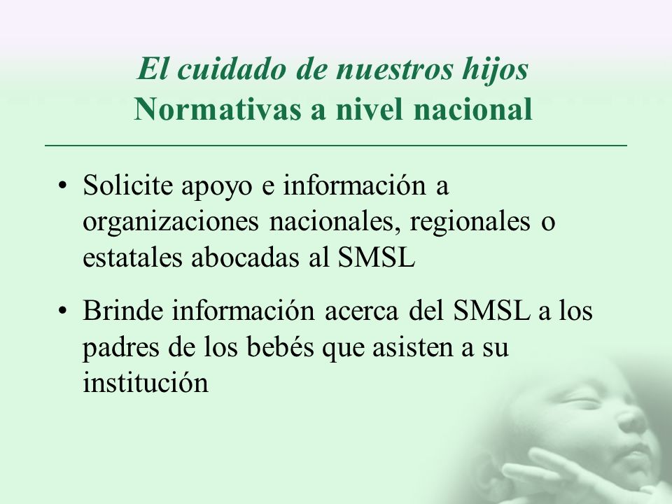 El cuidado de nuestros hijos Normativas a nivel nacional