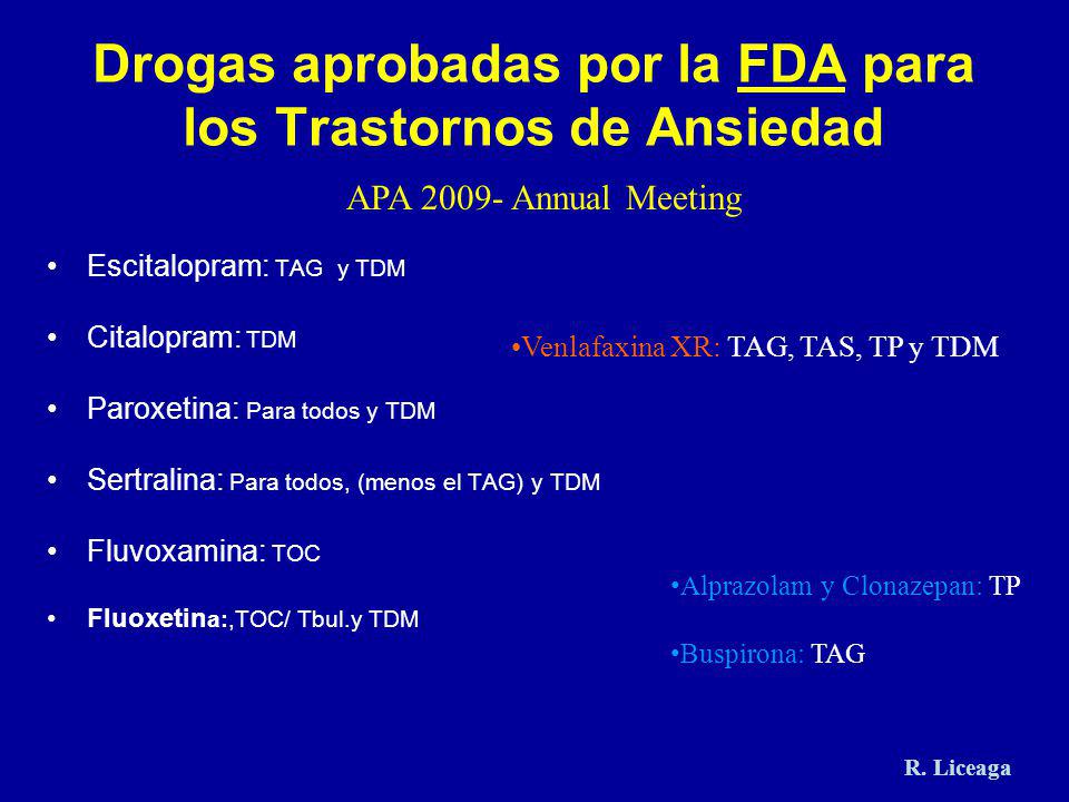 Drogas aprobadas por la FDA para los Trastornos de Ansiedad