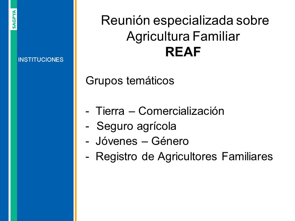 Reunión especializada sobre Agricultura Familiar REAF