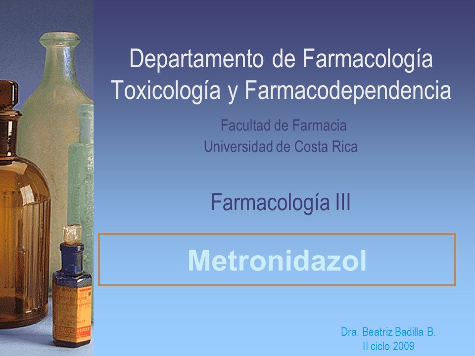 Departamento de Farmacología Toxicología y Farmacodependencia Facultad de Farmacia Universidad de Costa Rica Farmacología III