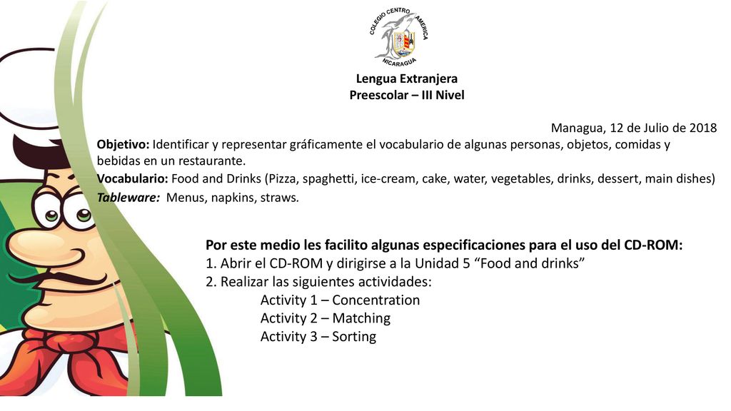 1. Abrir el CD-ROM y dirigirse a la Unidad 5 Food and drinks