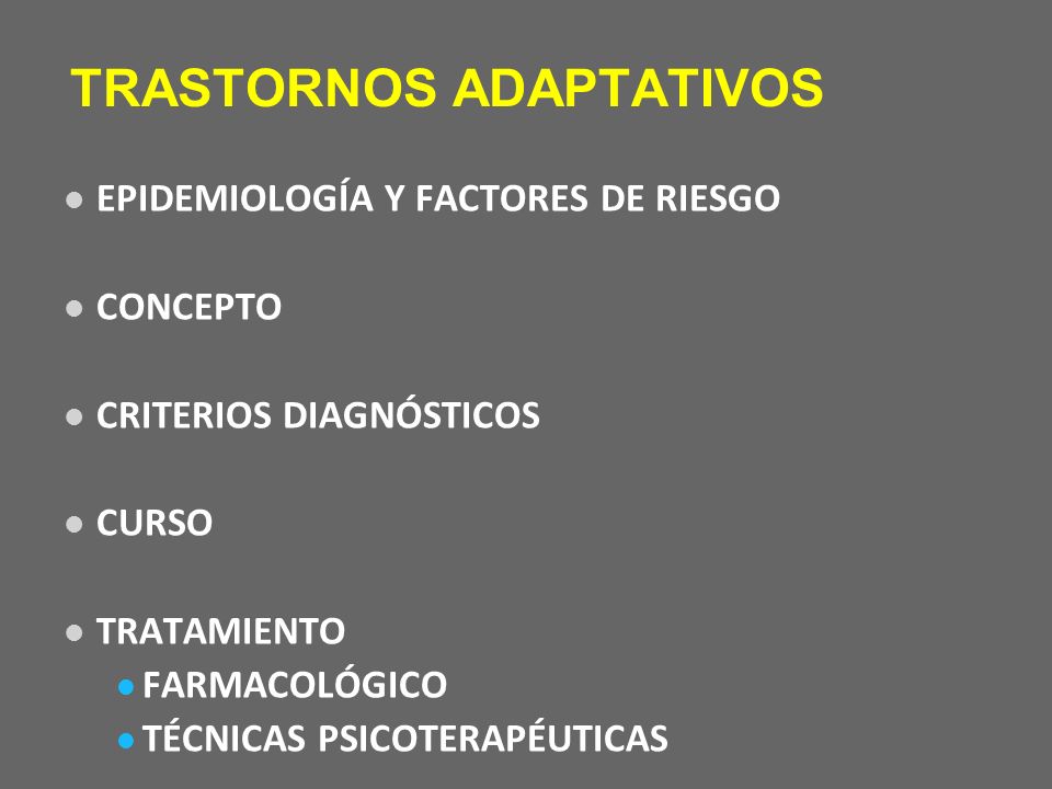 TRASTORNOS ADAPTATIVOS