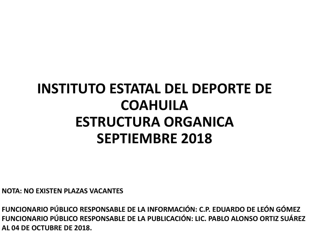 INSTITUTO ESTATAL DEL DEPORTE DE COAHUILA ESTRUCTURA ORGANICA SEPTIEMBRE 2018
