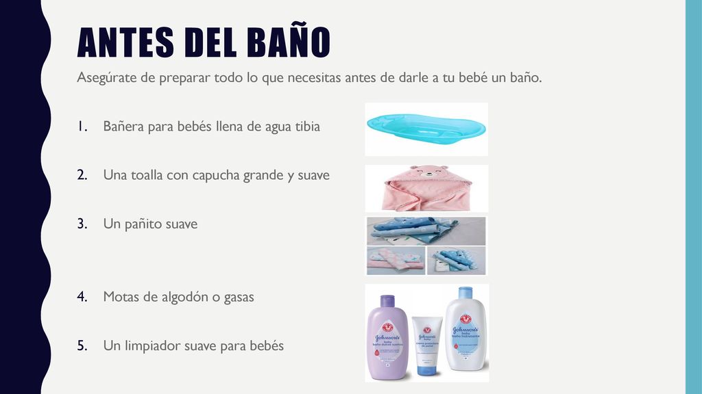 Antes del baño Asegúrate de preparar todo lo que necesitas antes de darle a tu bebé un baño. Bañera para bebés llena de agua tibia.