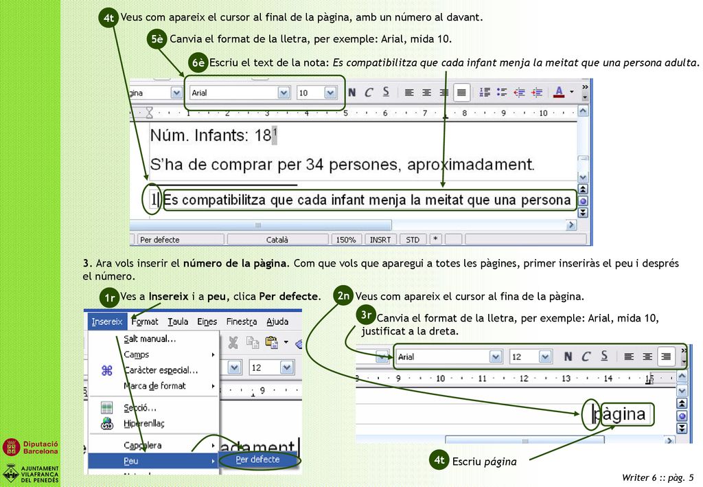 4t. Veus com apareix el cursor al final de la pàgina, amb un número al davant.