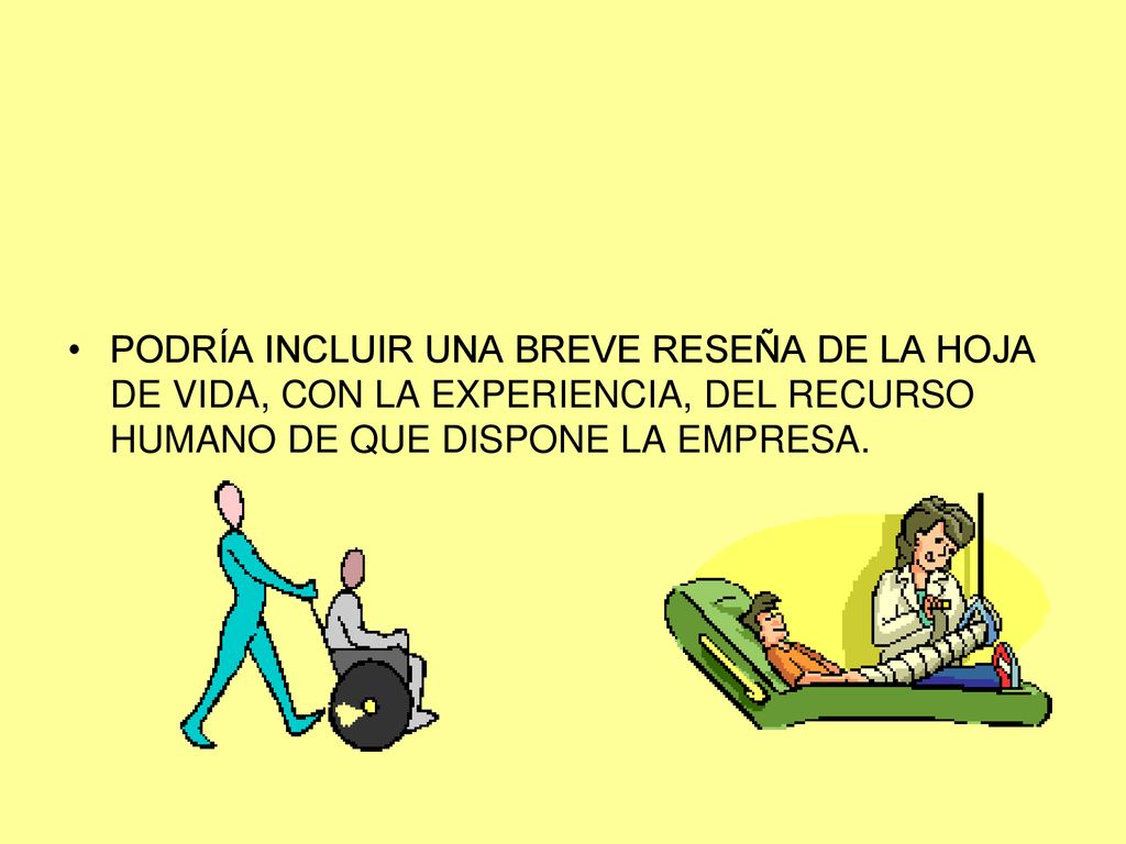 PODRÍA INCLUIR UNA BREVE RESEÑA DE LA HOJA DE VIDA, CON LA EXPERIENCIA, DEL RECURSO HUMANO DE QUE DISPONE LA EMPRESA.