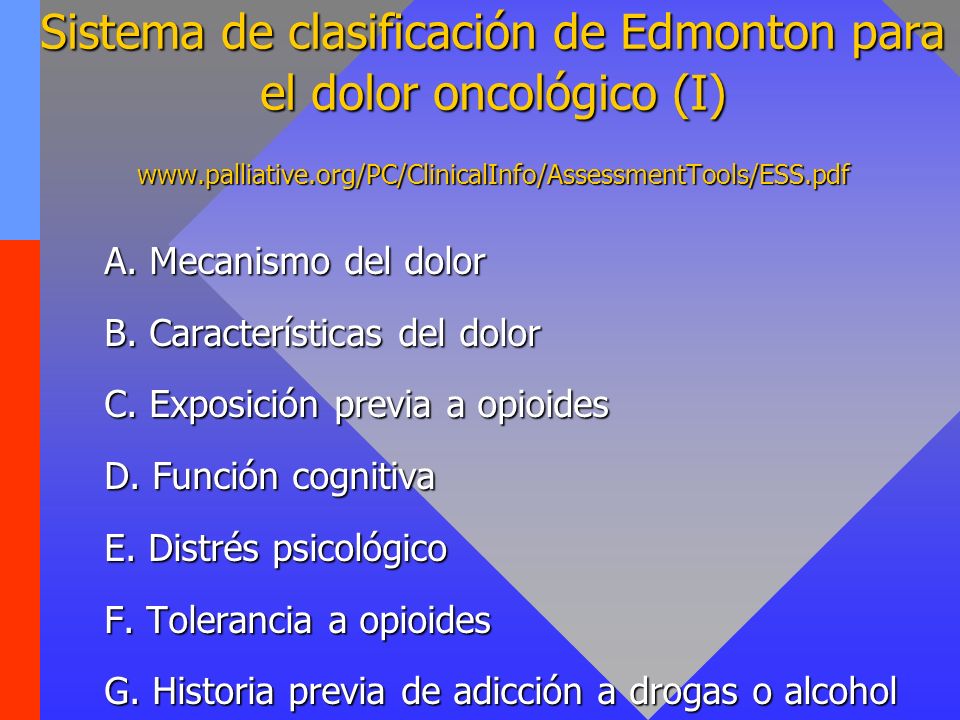 Sistema de clasificación de Edmonton para el dolor oncológico (I) www