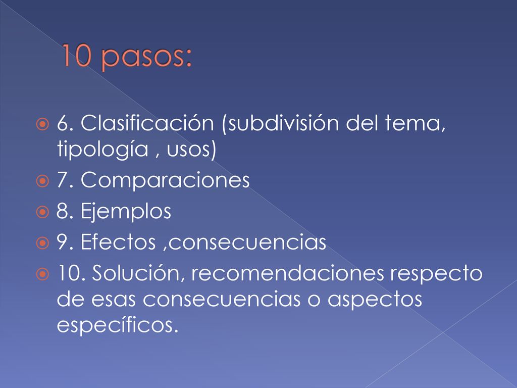 10 pasos: 6. Clasificación (subdivisión del tema, tipología , usos)
