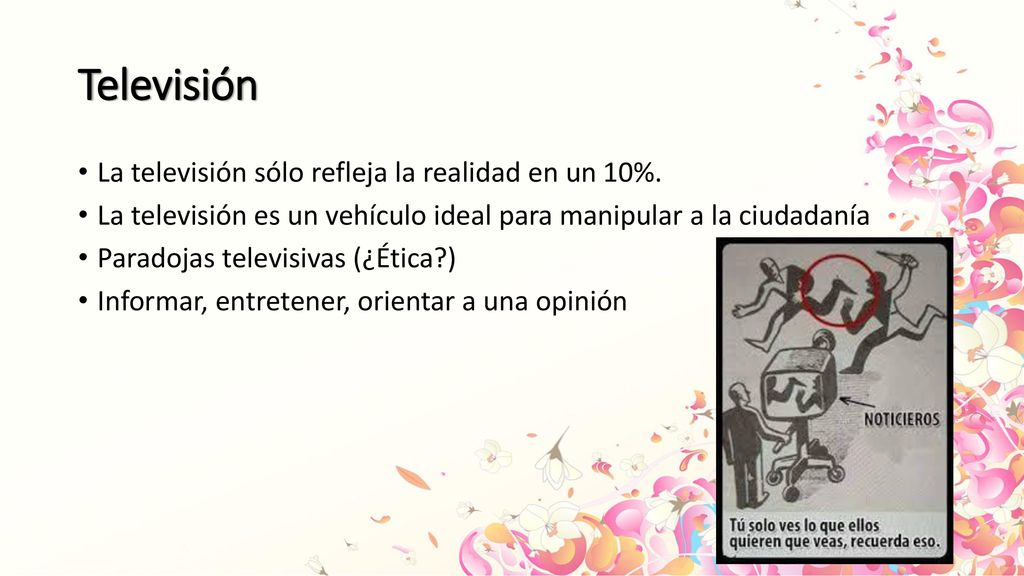 Televisión La televisión sólo refleja la realidad en un 10%.