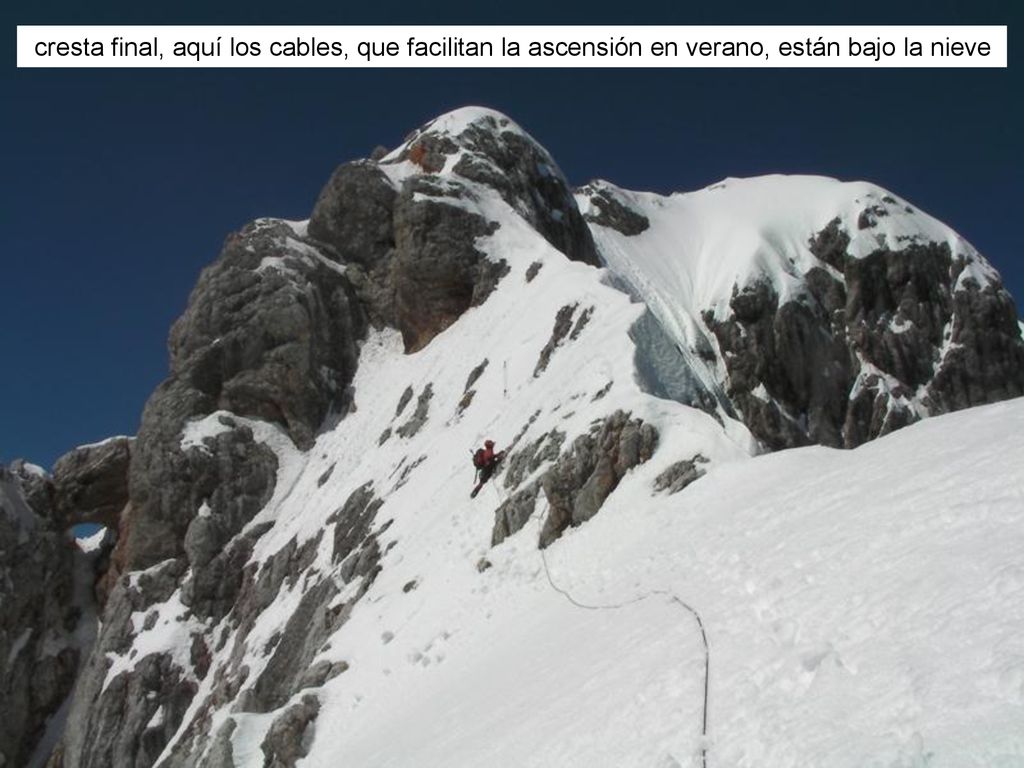 cresta final, aquí los cables, que facilitan la ascensión en verano, están bajo la nieve