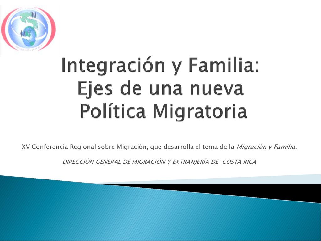 Integración y Familia: Ejes de una nueva Política Migratoria
