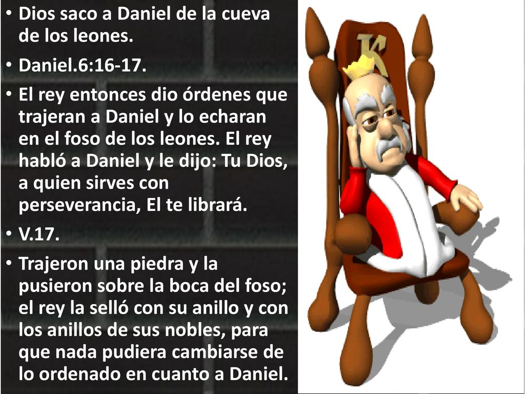 Dios saco a Daniel de la cueva de los leones.