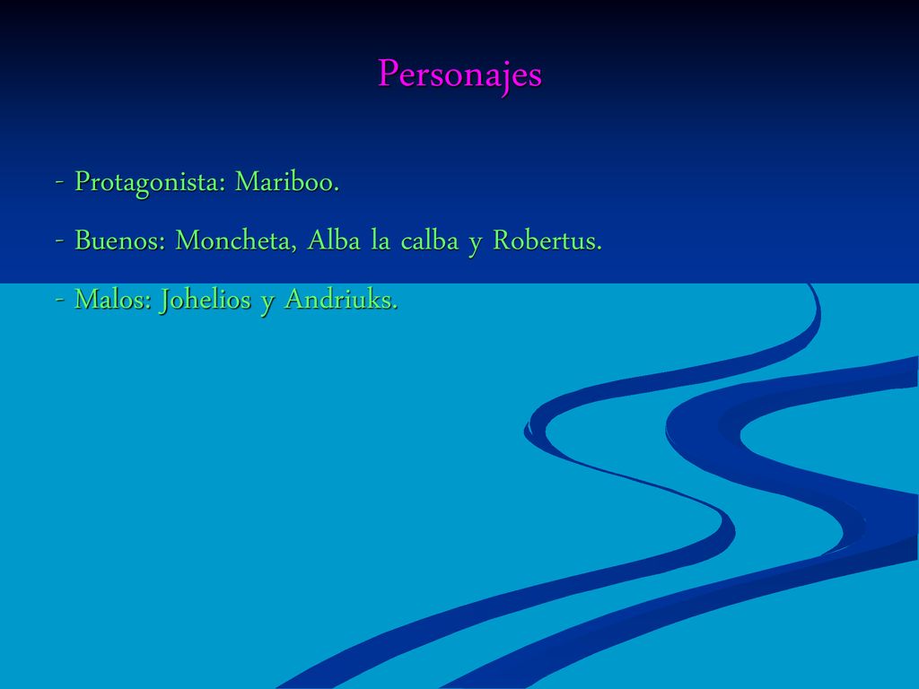 Personajes - Protagonista: Mariboo.