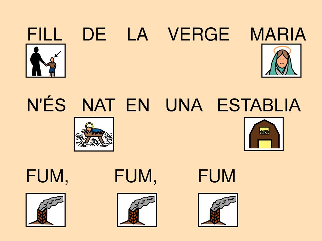 FILL DE LA VERGE MARIA N ÉS NAT EN UNA ESTABLIA FUM, FUM, FUM