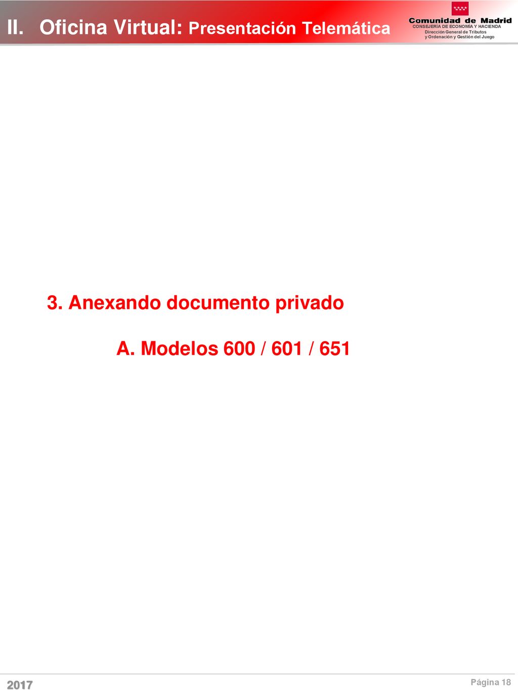 3. Anexando documento privado A. Modelos 600 / 601 / 651