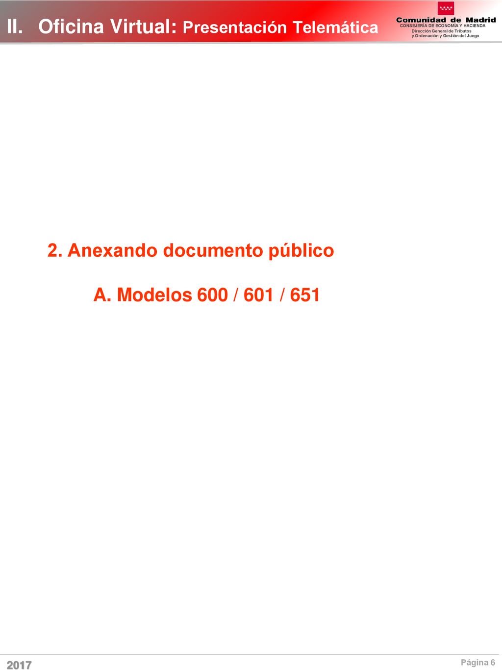 2. Anexando documento público A. Modelos 600 / 601 / 651