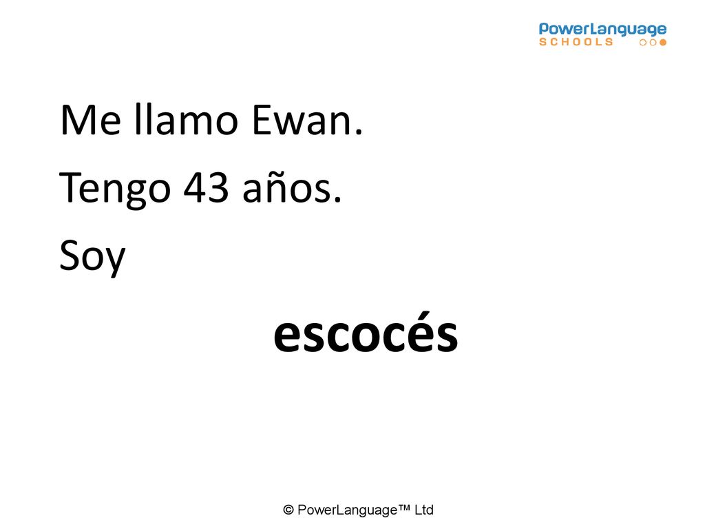 Me llamo Ewan. Tengo 43 años. Soy escocés Ewan McGregor