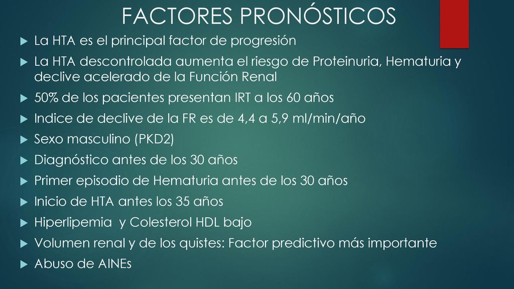 FACTORES PRONÓSTICOS La HTA es el principal factor de progresión