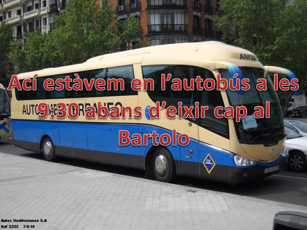 Ací estàvem en l’autobús a les 9:30 abans d’eixir cap al Bartolo