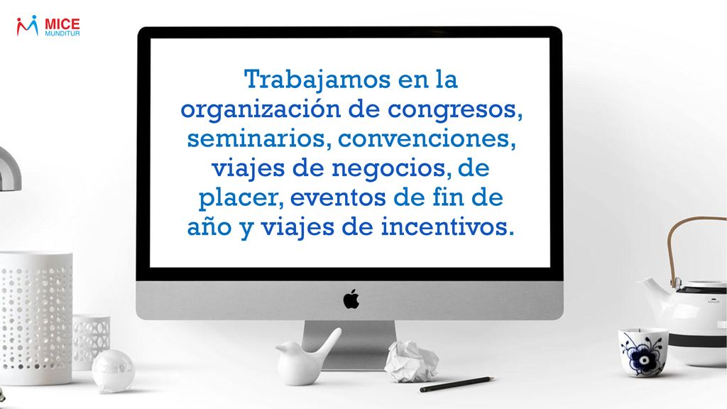 Trabajamos en la organización de congresos, seminarios, convenciones, viajes de negocios, de placer, eventos de fin de año y viajes de incentivos.
