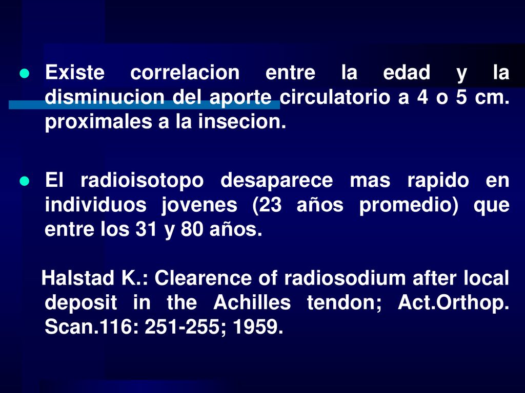 Existe correlacion entre la edad y la disminucion del aporte circulatorio a 4 o 5 cm. proximales a la insecion.