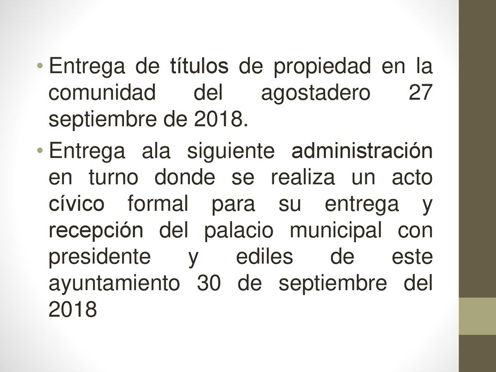Entrega de títulos de propiedad en la comunidad del agostadero 27 septiembre de 2018.