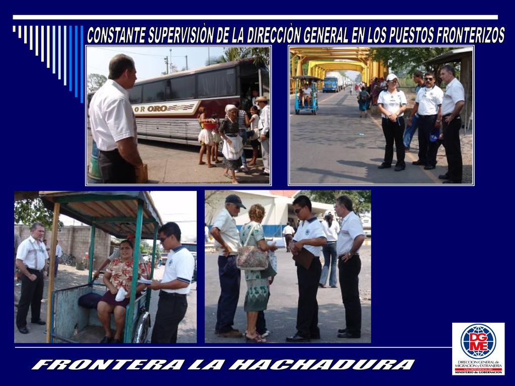 CONSTANTE SUPERVISIÒN DE LA DIRECCIÒN GENERAL EN LOS PUESTOS FRONTERIZOS