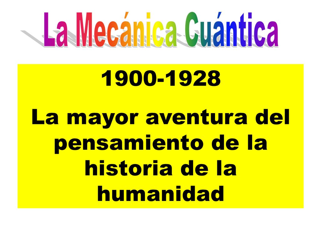 La mayor aventura del pensamiento de la historia de la humanidad