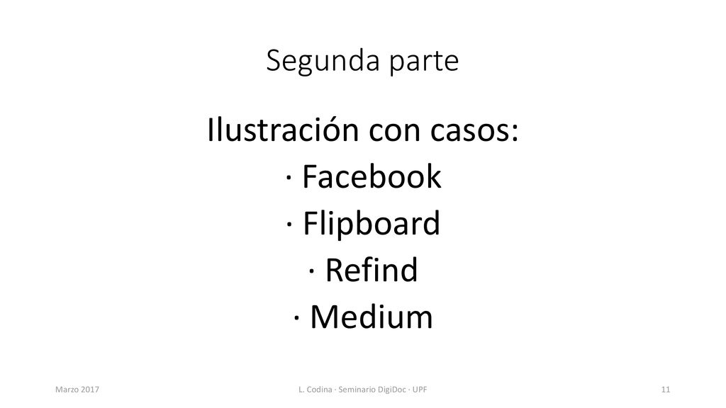 Ilustración con casos: · Facebook · Flipboard · Refind · Medium
