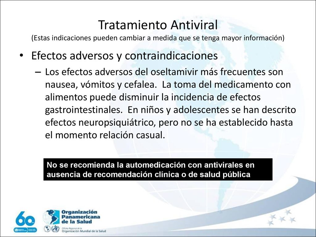 Tratamiento Antiviral (Estas indicaciones pueden cambiar a medida que se tenga mayor información)
