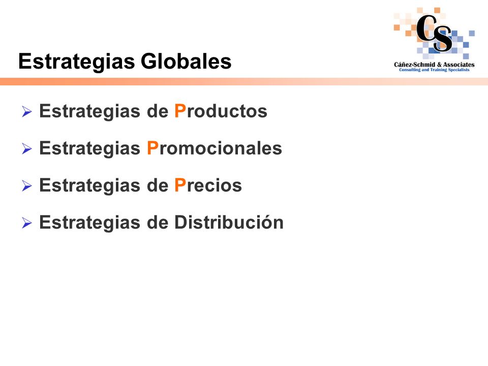 Estrategias Globales Estrategias de Productos