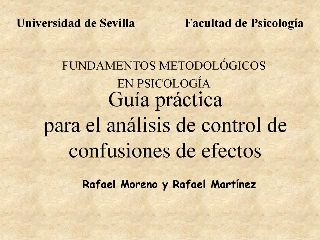 Guía práctica para el análisis de control de confusiones de efectos
