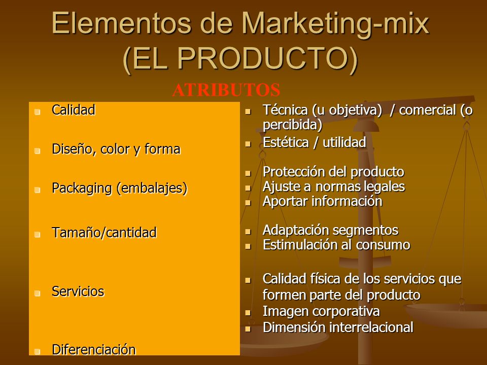 Elementos de Marketing-mix (EL PRODUCTO)